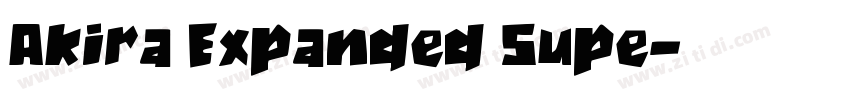 Akira Expanded Supe字体转换